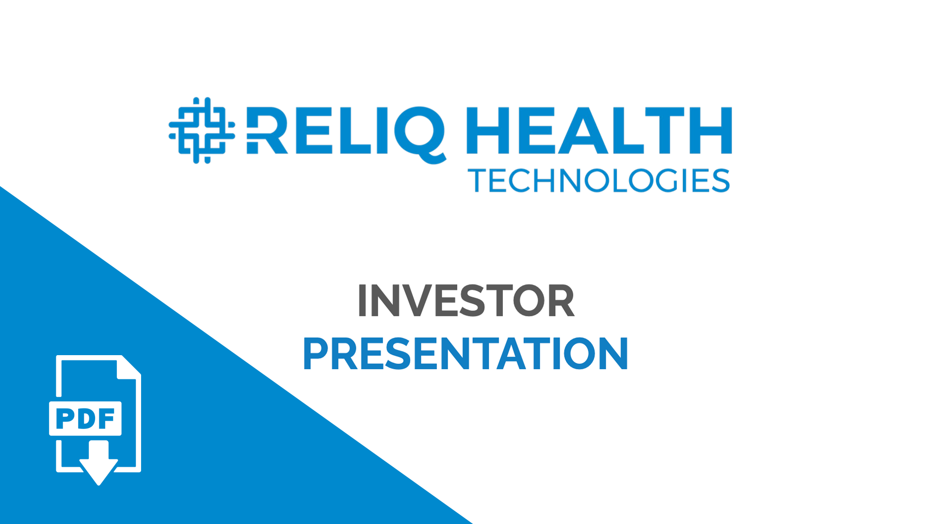 An image preview of a PDF text for Reliq Health Technologies' Investor Presentation dated January 2021